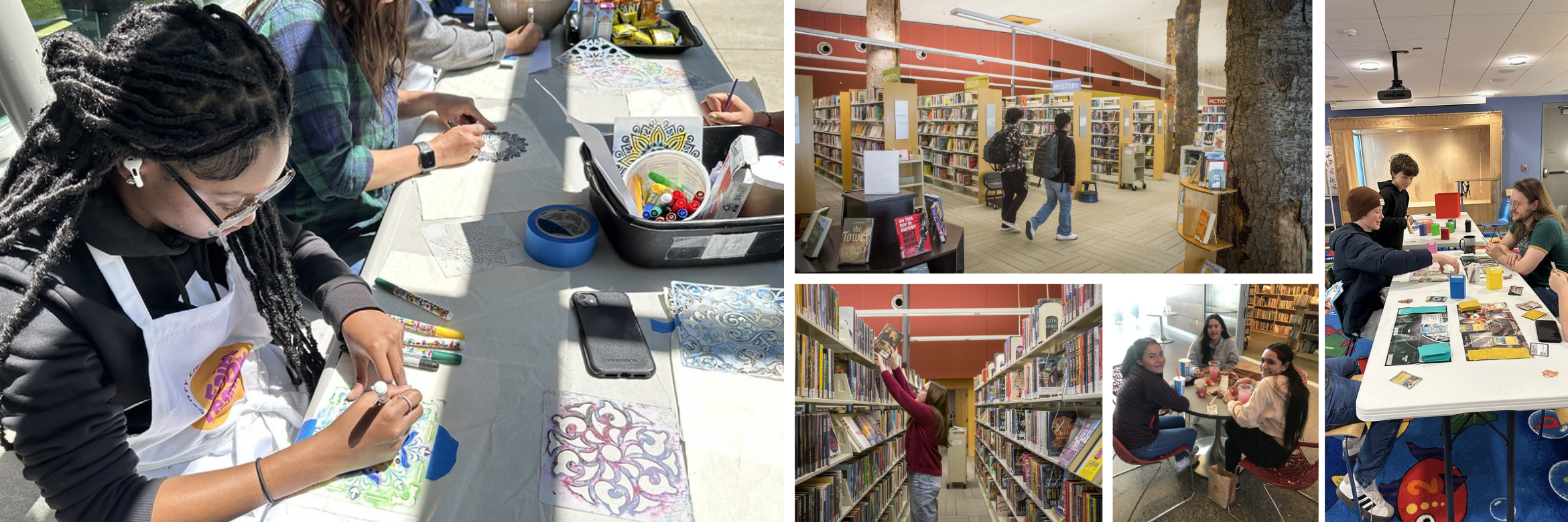 Collage of various teens in the library: first image shows a teen girl with airbuds in while painting during an arts and crafts program, top middle shows two boys walking in the teen section, bottom left shows a teen girl reaching for a book on the shelf, bottom right shows a group of three girls sitting at a table and smiling at the camera, and left image shows a group of teens playing various tabletop games