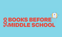 500 Books Before Middle School graphic