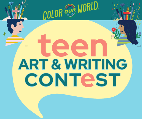 Color Our World Teen Art & Writing Contest