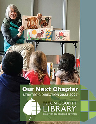 Teton County Library strategic direction report for 2023-2027 cover photo